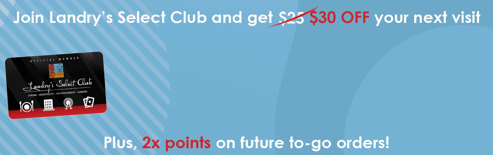 Landry's Select Club